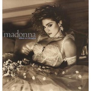 Madonna - Like A Virgin
