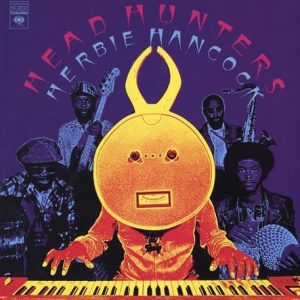 Herbie Hancock - Head Hunters (Analogue Productions)