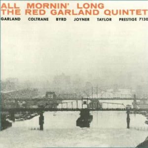 The Red Garland Quintet - All Mornin' Long  (Mono) (Analogue Productions)