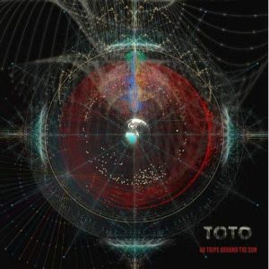 Toto - 40 Trips Around The Sun  (40th Anniversary Edition)