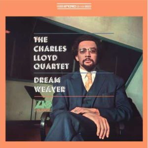 Charles Lloyd - Dream Weaver (Pure Pleasure)