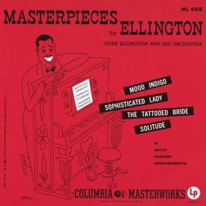 Duke Ellington - Masterpieces By Ellington  (Mono) (Pure Pleasure)