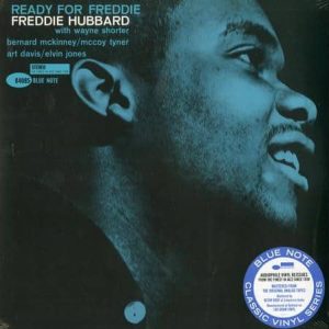 Freddie Hubbard - Ready For Freddie (Blue Note Classic Vinyl Series)