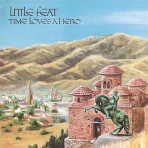 Little Feat - Time Loves A Hero (Speakers Corner)