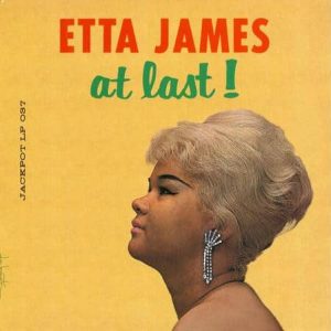 Etta James - At Last!