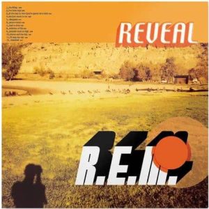 R.E.M. - Reveal
