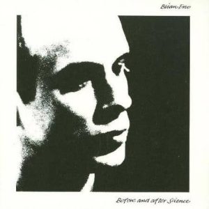 Brian Eno - Before And After Science