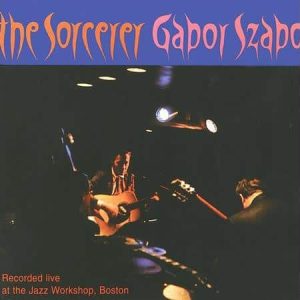 Gabor Szabo - The Sorcerer (Verve By Request)