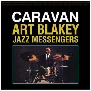 Art Blakey & The Jazz Messengers - Caravan (Craft OJC Series)