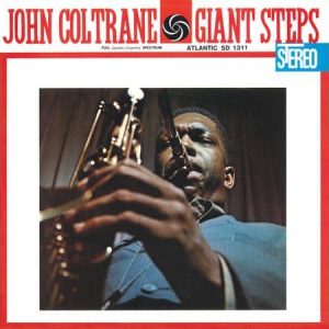 John Coltrane - Giant Steps  (45 RPM 180 Gram Vinyl) (AP Atlantic 75 Series)