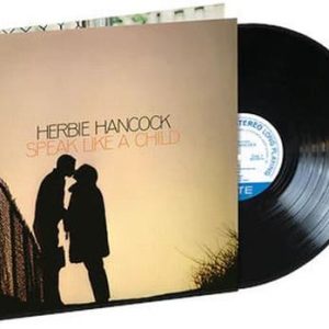 Herbie Hancock - Speak Like A Child (Blue Note Classic Vinyl Series)