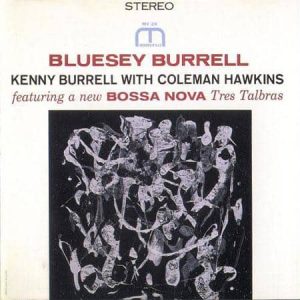Kenny Burrell - Bluesey Burrell  (Stereo) (Analogue Productions)