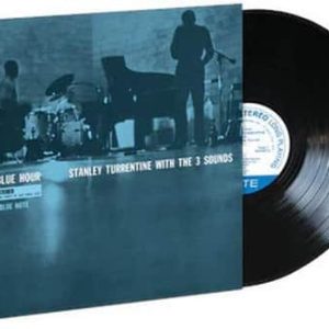 Stanley Turrentine With The 3 Sounds - Blue Hour (Blue Note Classic Vinyl Series)