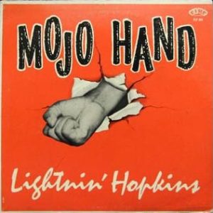 Lightnin' Hopkins - Mojo Hand / The Complete Fire Sessions