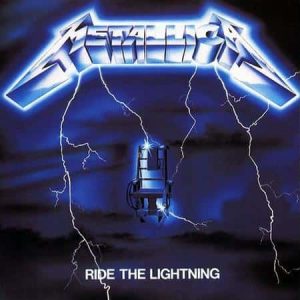 Metallica - Ride The Lightning  (2016 Remastered)