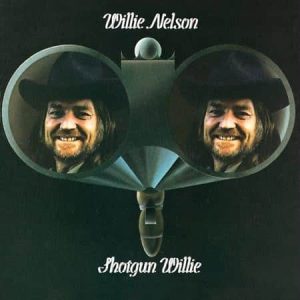 Willie Nelson - Shotgun Willie (2 x 45 RPM) (Analogue Productions)