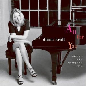 Diana Krall - All For You (Acoustic Sounds Series)