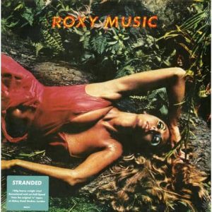 Roxy Music - Stranded  (Half-Speed Master)
