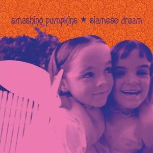 Smashing Pumpkins - Siamese Dream