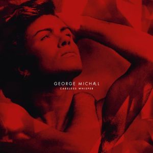 George Michael - Careless Whisper (45 RPM Half Speed Mastered)