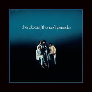 The Doors - The Soft Parade (CD)