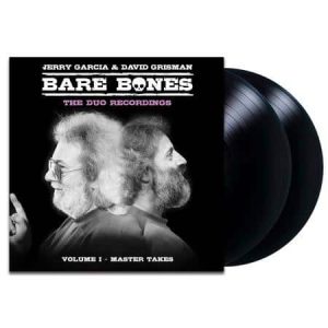 Jerry Garcia & David Grisman - Bare Bones: The Duo Recordings Volume I - Master Takes
