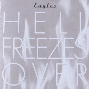 Eagles – Hell Freezes Over (CD)