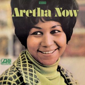 Aretha Franklin - Aretha Now (Analogue Productions) (2 x 45 RPM)