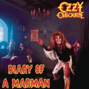 Ozzy Osbourne - Diary Of A Madman