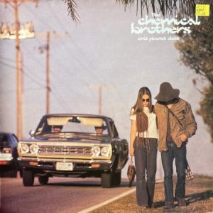 The Chemical Brothers – Exit Planet Dust