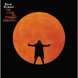 David Gilmour- The Luck And Strange Concerts (2CD)