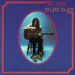Nick Drake - Bryter Layter (CD)
