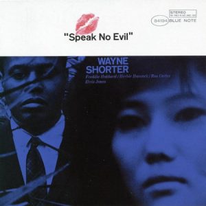 Wayne Shorter  - Speak No Evil (CD)