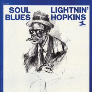 Lightnin' Hopkins - Soul Blues  (Stereo) (Analogue Productions)